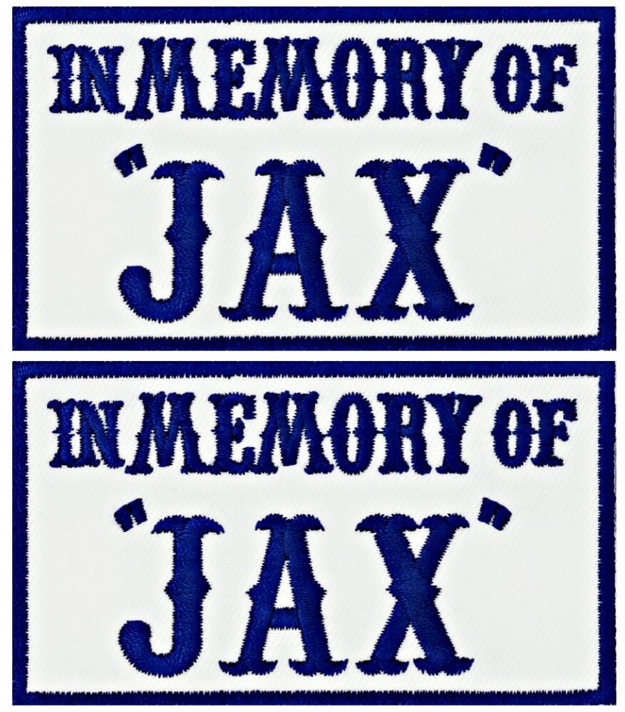 IN MEMORY OF JAX EMBROIDERED PATCH |2PC iron On Sew on 3.5" x 2"