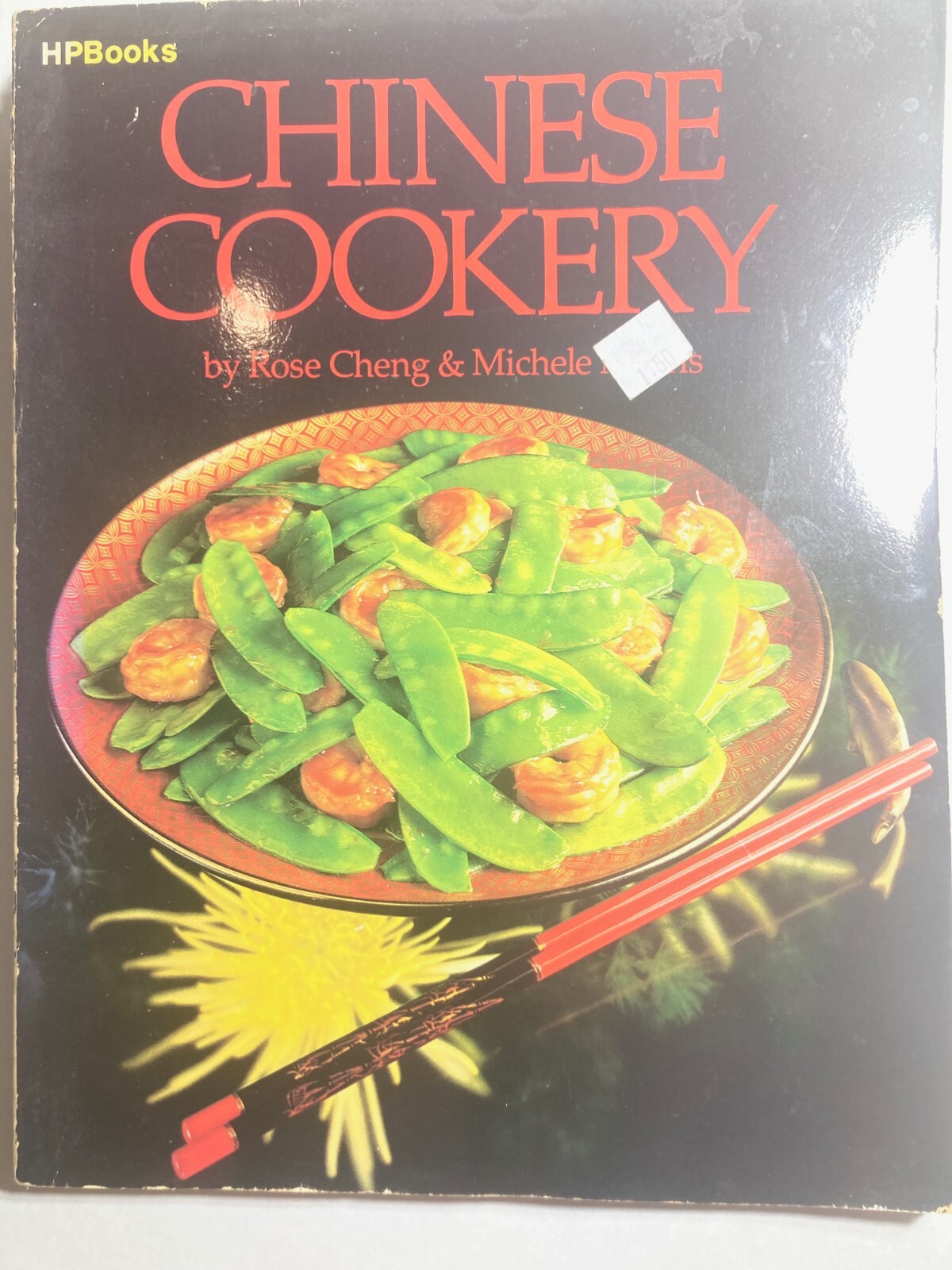Chinese Cookery Rose Cheng & Michele Morris 1981 Cookbook (SAME DAY SHIPPING) x