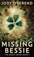 Jody Overend | Missing Bessie | Buch | Englisch (2022) | The Bessie Series