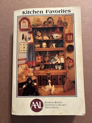 Kitchen Favorites Fraternal Benefits & Financial Security For Lutherans Cookbook