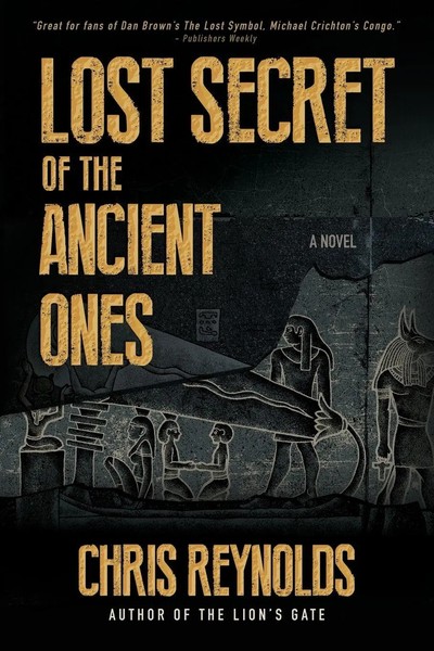 Lost Secret Of The Ancient Ones | Book I The Manna Chronicles | Chris Reynolds-image