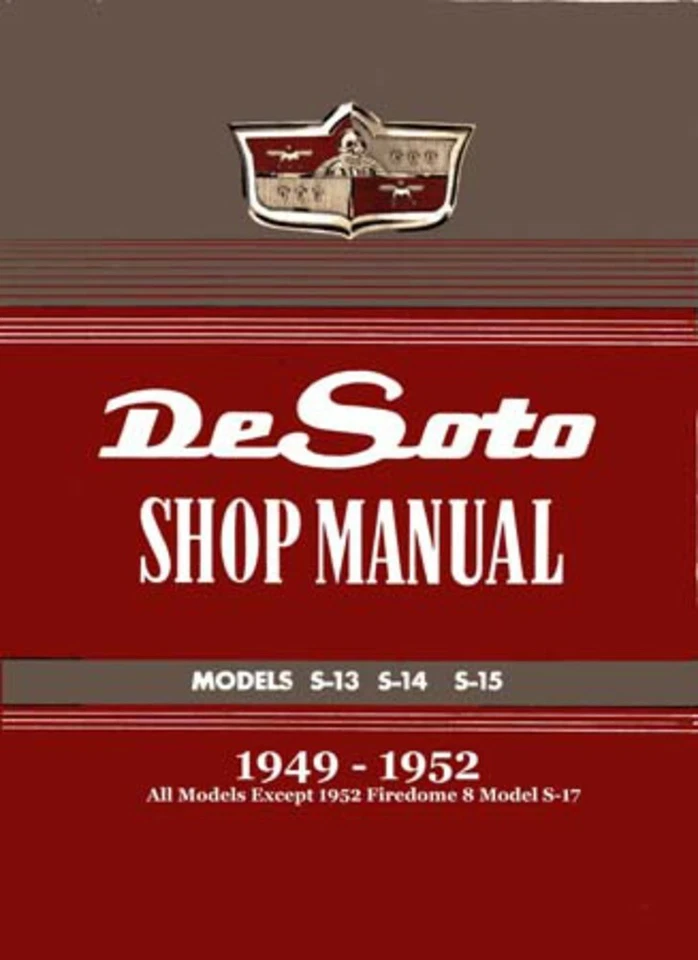 1949 1950 1951 1952 Desoto Shop Service Repair Manual