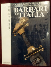 I BARBARI E L'ITALIA - FRATELLI MELITA EDITORI 1992