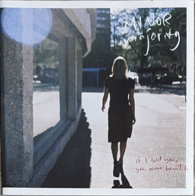 If I Told You, You Were Beautiful by Minor Majority (CD, May-2005, Big Dipper...