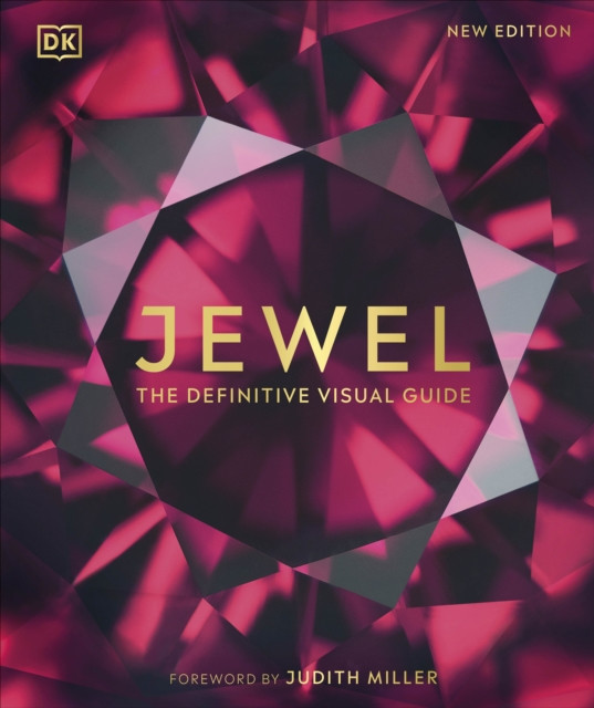 Jewel The Definitive Visual Guide by DK (Hardback Book)