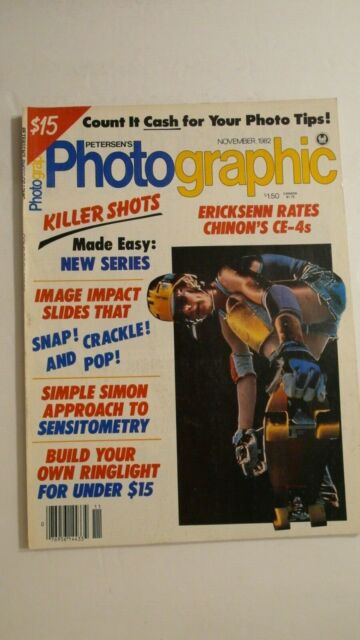 PETERSEN'S PHOTOGRAPHIC PHOTOGRAPHY MAGAZINE NOVEMBER 1982 82 BUILD A RINGLIGHT PETERSEN'S PHOTOGRAPHIC PHOTOGRAPHY MAGAZINE NOVEMBER 1982 82 BUILD A RINGLIGHT