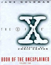 The X Files Book of the Unexplained, Vol 2 - Hardcover - VERY GOOD
