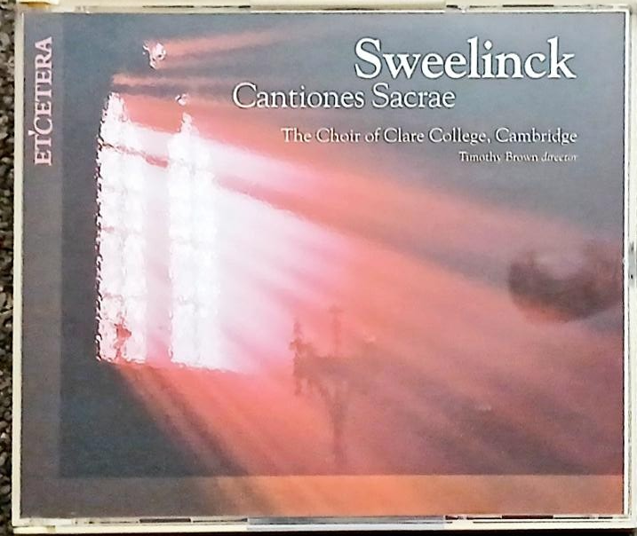 Sweelinck The Choir Of Clare College Cambridge – Cantiones Sacrae 2 CD Set