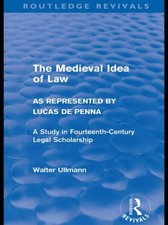 MEDIEVAL IDEA OF LAW AS REPRESENTED BY L by U...