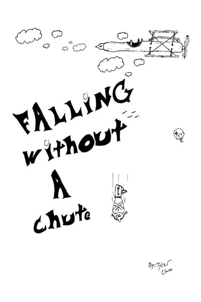 Tyler Clark | Falling Without A Chute | Taschenbuch | Englisch (2015) | Xlibris-image