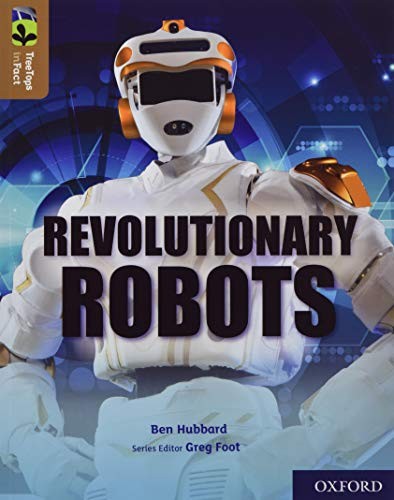 Oxford Reading Tree TreeTops inFact: Oxford Level 18: Revolutionary Robots by B - Image 2