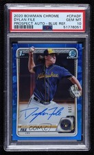 2020 Bowman Chrome Prospect Blue Refractor Dylan File PSA 10 GEM MT Auto g6p