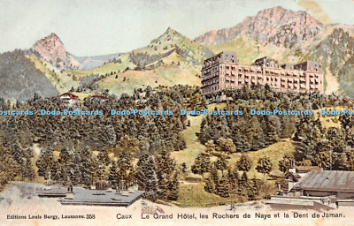 R274870 Louis Burgy 358 Caux Le Grand Hotel les Rochers de Naye et le Dent de Ja