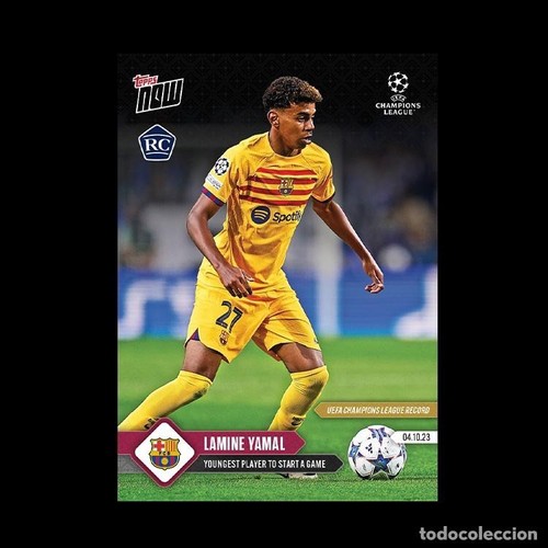 2023/24 Topps Now Champions League 040 Rookie Card Lamine Yamal RC Barcelona