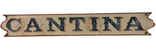 Primitive Style Wood “Cantina” Signage