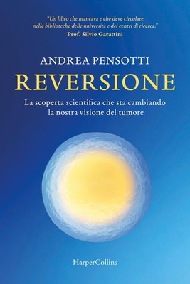 Reversion. Die wissenschaftliche Entdeckung, die unsere Sicht auf Krebs verändert