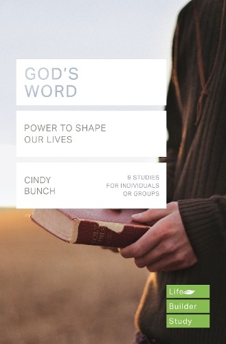 God's Word (Lifebuilder Study Guides) by Cindy Bunch - 9781783598403