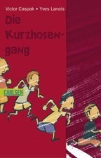 Die Kurzhosengang von Caspak, Victor, Lanois, Yves | Buch | Zustand sehr gut
