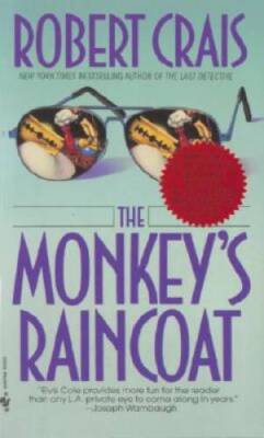The Monkey's Raincoat  (Elvis Cole) - Mass Market Paperback - VERY GOOD
