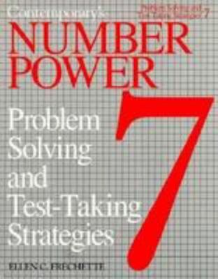 Contemporary's Number Power 7: Problem Solving and Test Taking Strategies