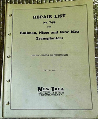 New Idea 1950 Repair Parts List RollMan Nisco New Idea Transplanter NO T-55