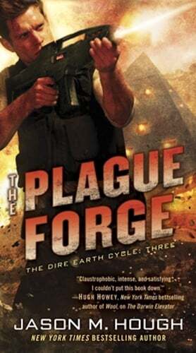 The Plague Forge by Jason M Hough: New