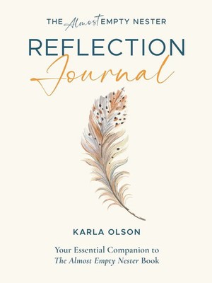 Karla Olson | The Almost Empty Nester Reflection Journal | Taschenbuch (2024)