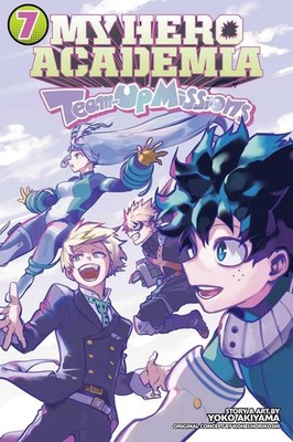 My Hero Academia: Team-Up Missions, Vol. 7 by Kohei Horikoshi (English) Paperbac