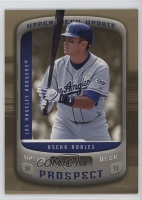 2005 Upper Deck Update Gold 78/150 Oscar Robles #150 Rookie RC qw7