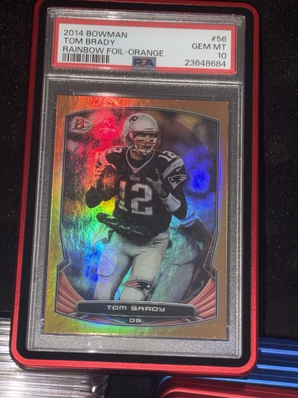 2014 Bowman Tom Brady Orange Foil 30/50 Pop 5! Patriots PSA 10
