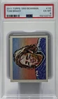 Tom Brady PSA 6 - 2011 Topps ‘1950 Bowman Style’ -Patriots, “Never Ruffled”