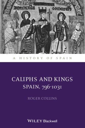 Caliphs and Kings – Spain 796–1031 Collins Paperback Wiley–Blackwell - Image 3