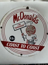 VINTAGE MCDONALD'S PORCELAIN SIGN SPEEDEE PEPSI COKE PIGGLY WIGGLY IN-N-OUT GAS