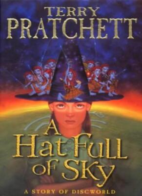 A Hat Full of Sky By Terry Pratchett. 9780385607360
