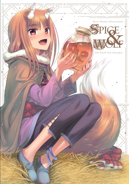 Keito Koume Illustrations Spice & Wolf: The Tenth Year  by Keito Koume PAPERBACK