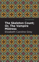 Elizabeth Caroline Grey | The Skeleton Count | Taschenbuch | Englisch (2022)