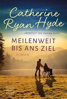 Meilenweit bis ans Ziel von Hyde, Catherine Ryan | Buch | Zustand akzeptabel