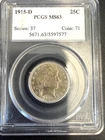 1915-D Barber Silver Quarter MS63 PCGS