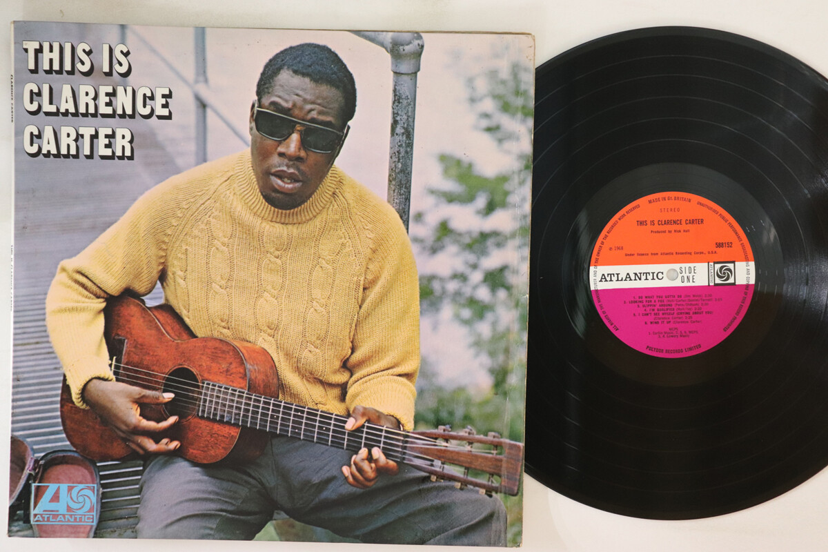 英LP Clarence Carter This Is Clarence Carter 588152 ATLANTIC /00260 LP CLARENCE CARTER This Is Clarence Carter 588152 ATLANTIC