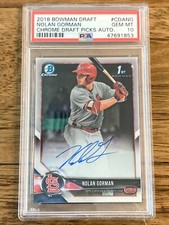 2018 Bowman Chrome Draft NOLAN GORMAN #CDANG Chrome AUTO PSA 10 - GEM MINT
