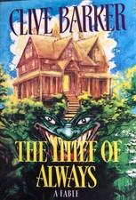 Product Image: CLIVE BARKER SIGNED 1ST EDITION BOOK THE THIEF OF ALWAYS!