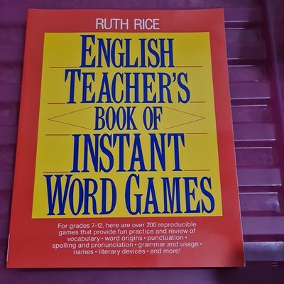 English Teacher's Book of Instant Word Games Ruth Rice - Reproducible Activities