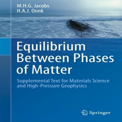 Equilibrium Between Phases of Matter Supplemental Text for Materi