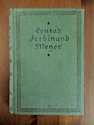 Conrad Ferdinand Meyer: Poems. Verlag H. Haessel 1924 | green linen cover