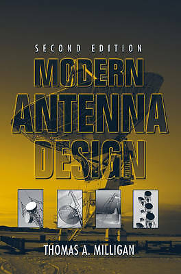 Modern Antenna Design by Milligan, Thomas A.