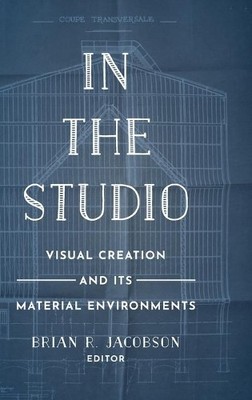 Brian R. Jacobson In the Studio (Hardback)