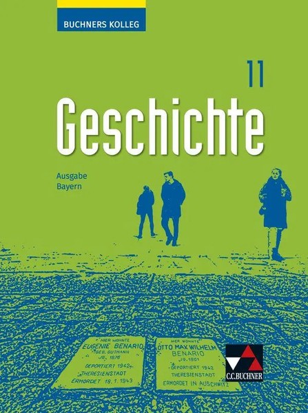 Buchners Kolleg Geschichte Bayern 11 - Neu | Unterrichtswerk FüR Die Oberstufe-image