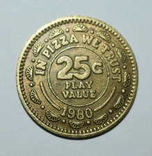 167q. CHUCK E CHEESE, PIZZA TIME THEATRE TOKEN, IN PIZZA WE TRUST 25ct 1980