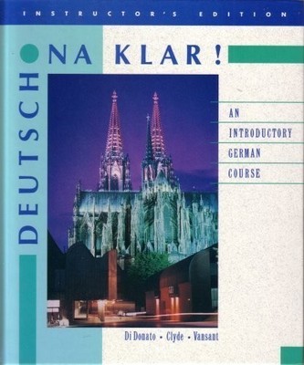 Deutsch Na Klar: An Introductory Co..., Di Donato, Robe