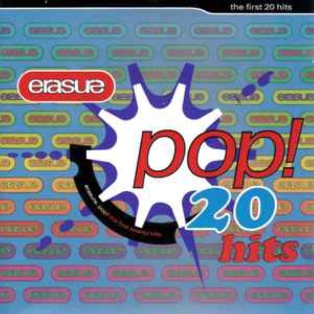 Erasure - Erasure – Pop! - The First 20 Hits CD Audio